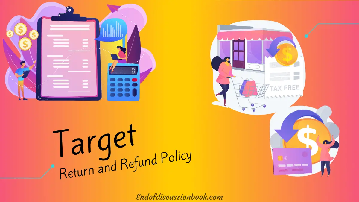 Target Return Policy: Easy Process for Return and Refund