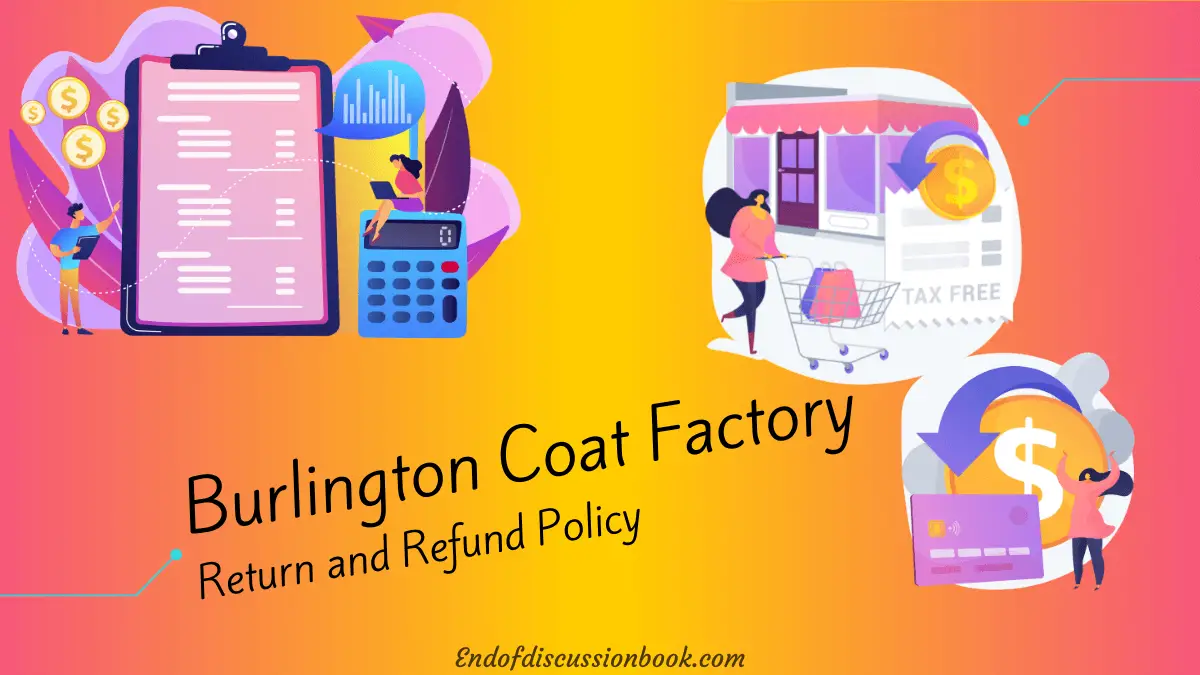 Burlington Return policy, Burlington Coat Factory exchange policy