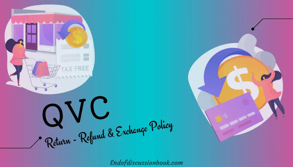 QVC Return Policy 【 Easy Return – Refund & Exchange 】