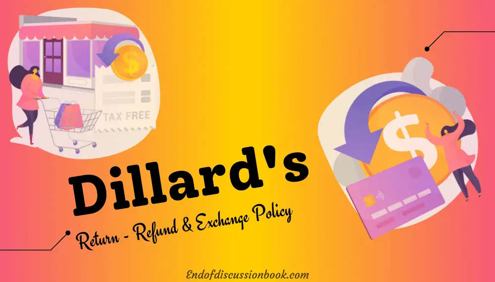 Dillard's Return Policy [ Easy Return – Refund & Exchange ]