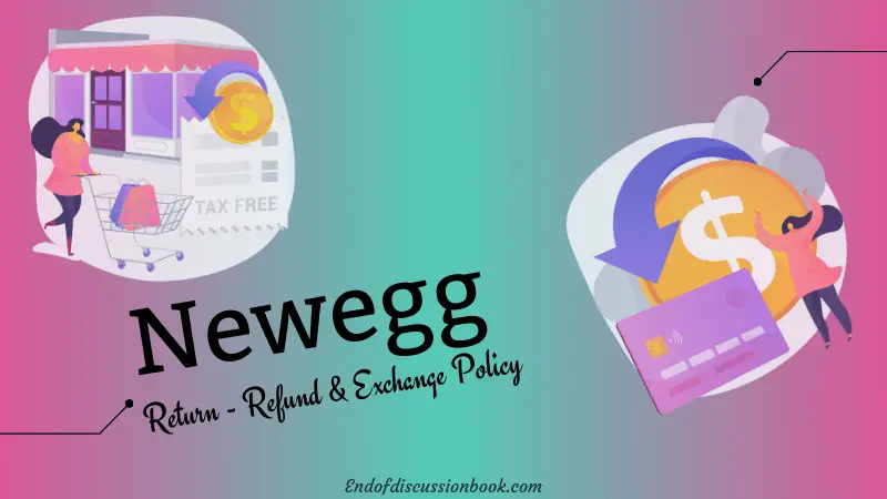Newegg Return and Exchange Policy [ Easy Refund ]