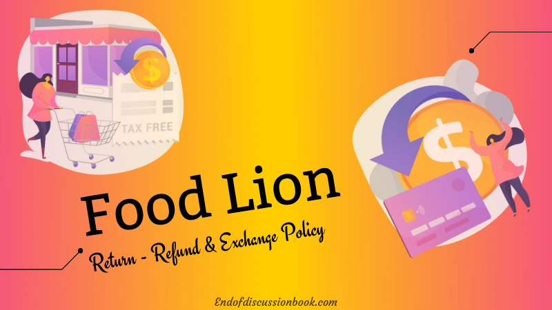 Food Lion Return Policy Without Receipt + Refund and exchange