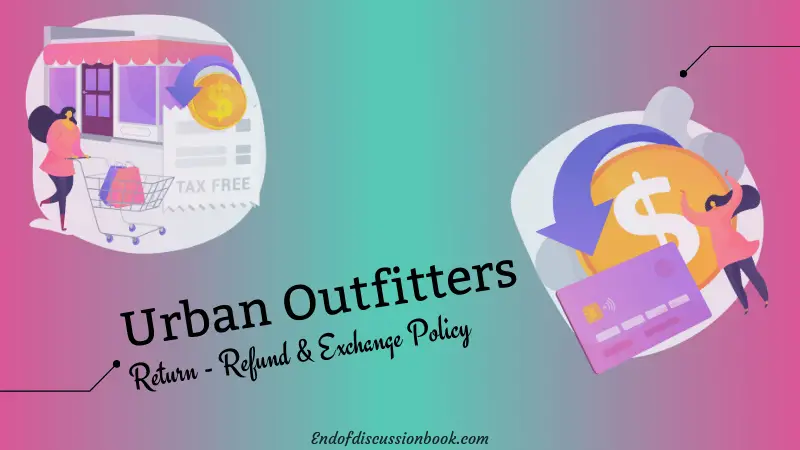 Urban Outfitters Return and Exchange Policy (Online orders, No receipt + Refund)
