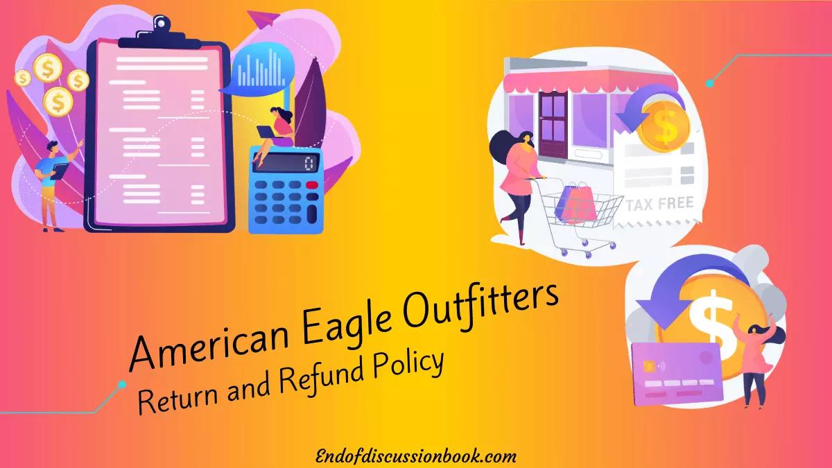 American Eagle Outfitters Return + Exchange and Refund Policy