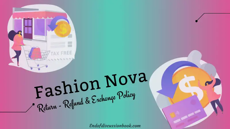 Fashion Nova Return and Exchange Policy + Refund Guide
