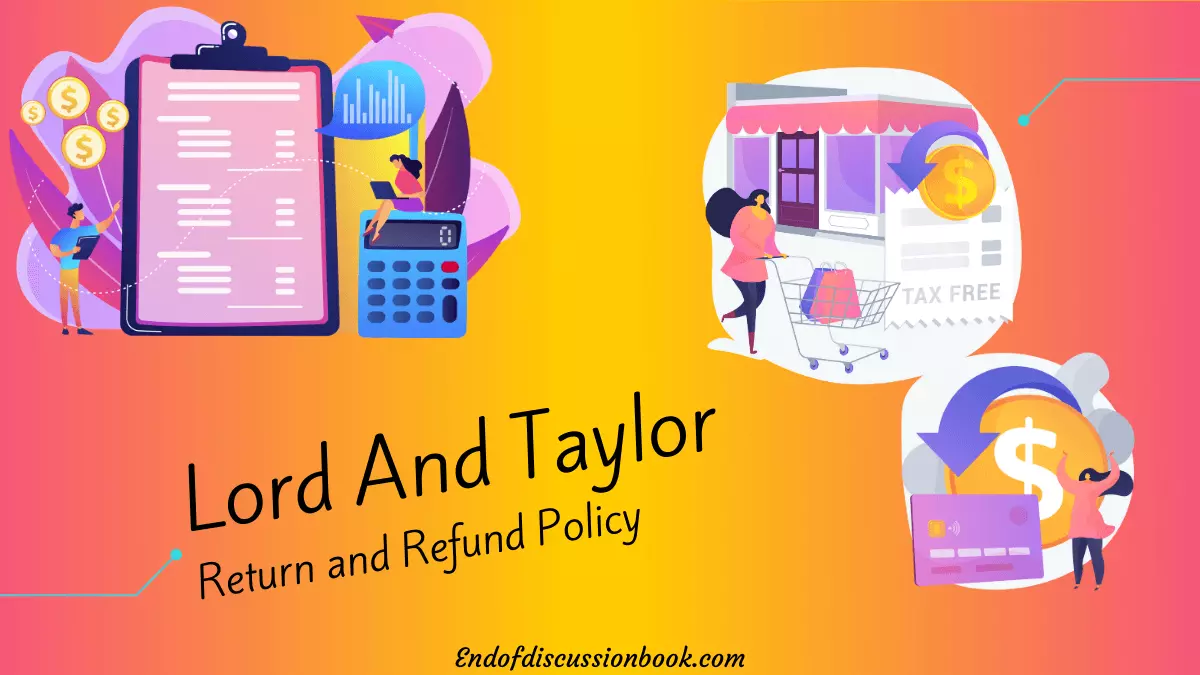 Lord And Taylor Return and Refund Policy