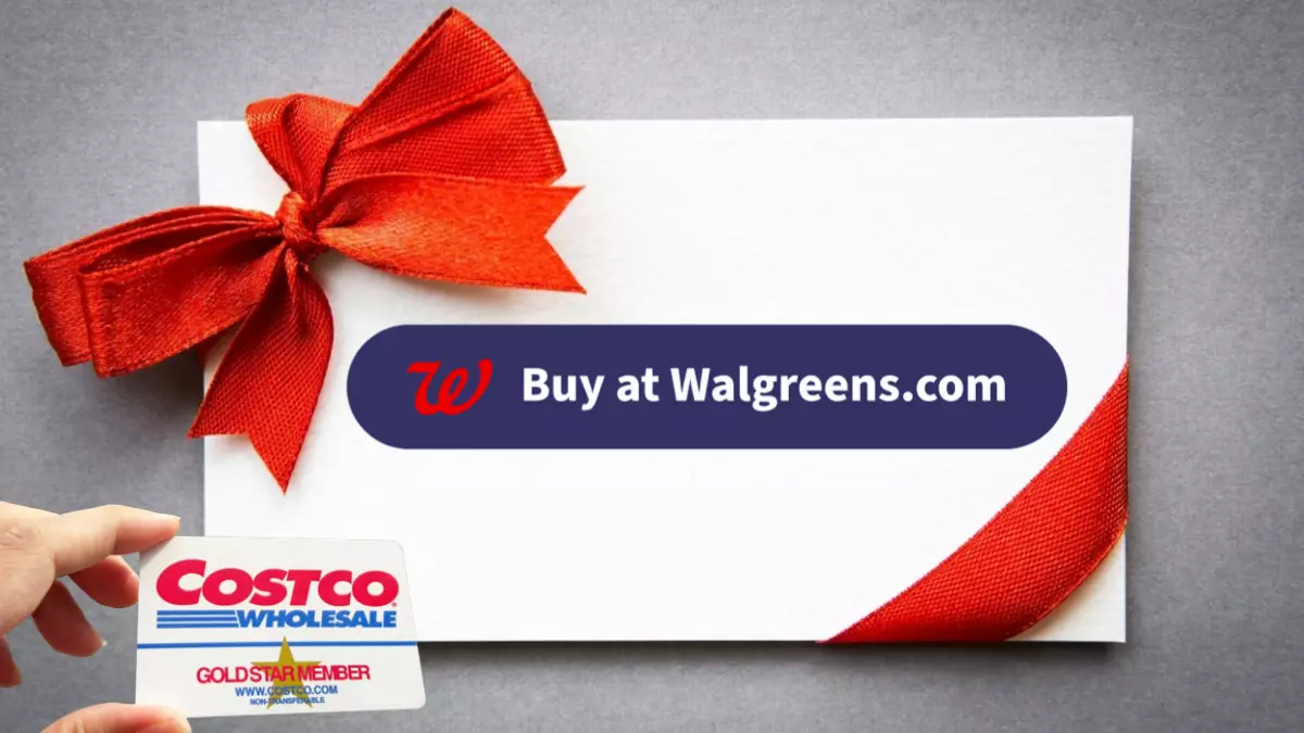 Costco Gift Cards at Walgreens Store (How and Where to Buy)