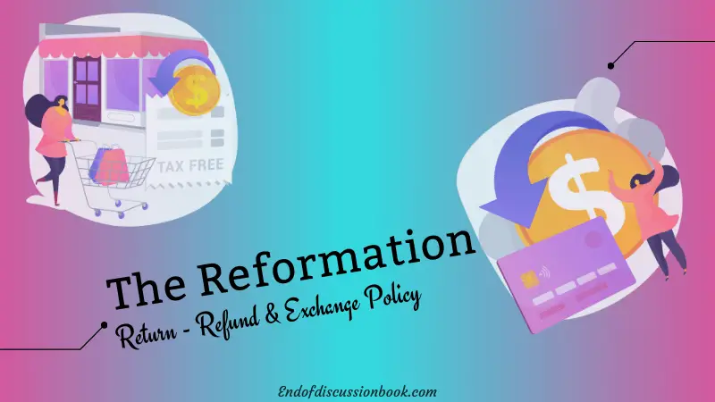 Reformation Return and Refund Policy Guide