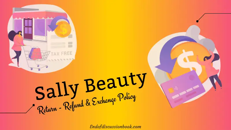 Sally Beauty Return and Exchange Policy (Refund Guide)