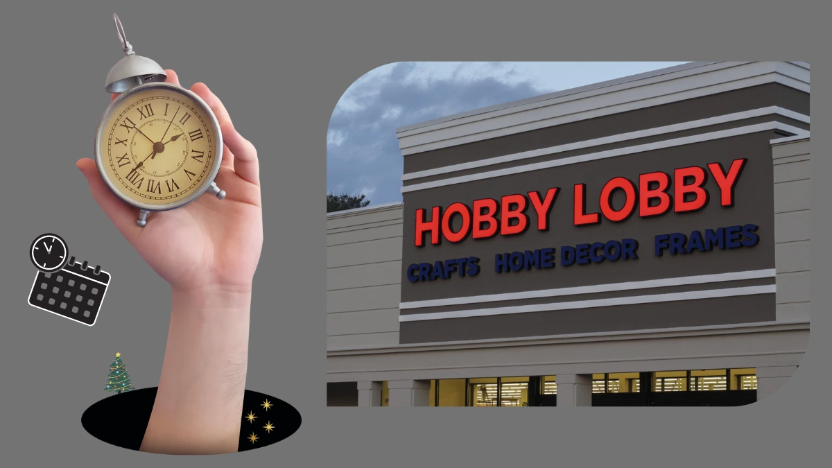 Hobby Lobby Hours – Find Store Timings and Holiday Schedule